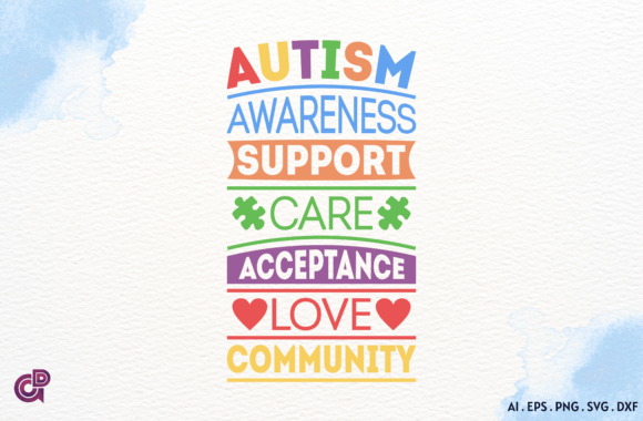 Autism Cute Quote SVG Design for Graphics and Crafts