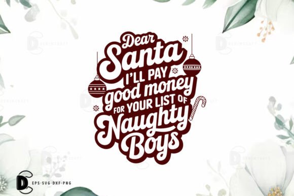 Christmas Santa Quote SVG PNG for Graphics and Crafts