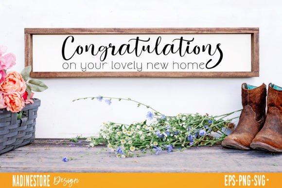 Congratulations on Your Lovely New Home Graphics for Crafts