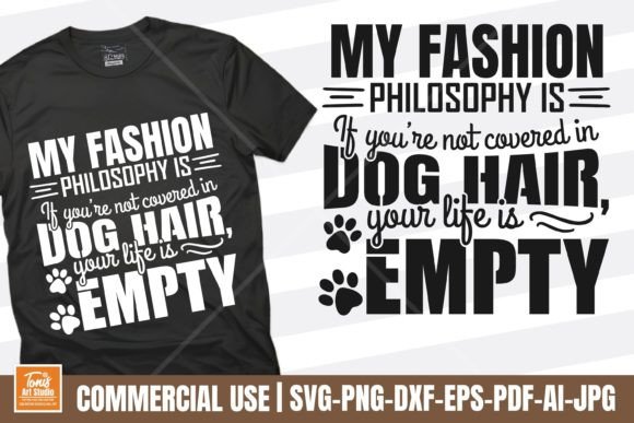 Dog Hair Fashion Quote SVG for Crafts and Graphics