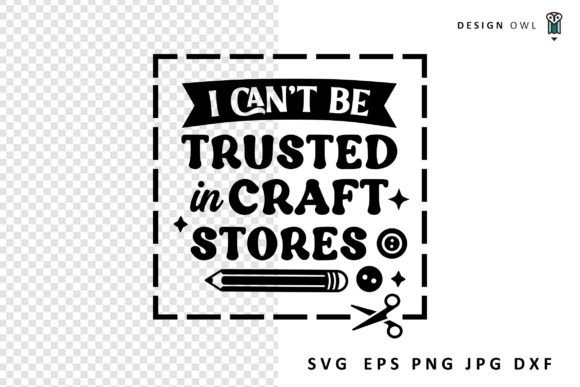 Funny Crafter Quote SVG: Graphics for Crafts & Content