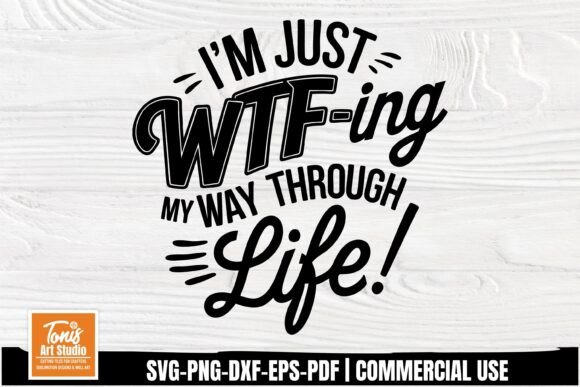 Funny Sarcastic Quote SVG PNG DXF for Crafts and Graphics