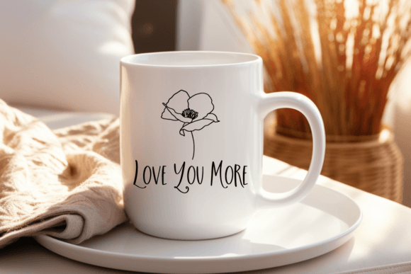 Love You More Quote Svg,Feminine Home Graphics