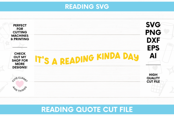 Reading SVG Books Reading Quote SVG Graphics for Crafts