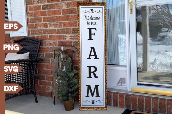 Tall Vertical Porch Sign Quote SVG PNG for Crafts and Graphics