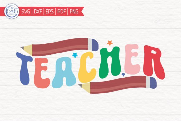 Teacher, Teacher SVG: A Crafts and Graphics Review for Local Brands